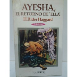 AYESHA, EL RETORNO DE ELLA