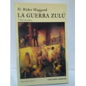 LA GUERRA ZULÚ