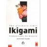 IKIGAMI Nº 6