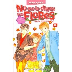 NO ME LO DIGAS CON FLORES Nº 16