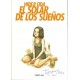 EL SOLAR DE LOS SUEÑOS