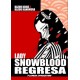 LADY SNOWBLOOD REGRESA