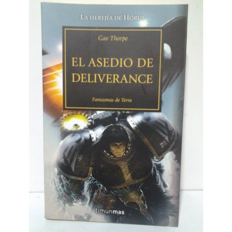 LA HEREJÍA DE HORUS Nº 18 EL ASEDIO DE DELIVERANCE