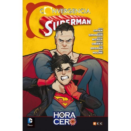 CONVERGENCIA: SUPERMAN CONVERGE EN HORA CERO