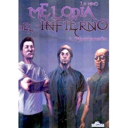 MELODÍA DEL INFIERNO Nº 2 REENCARNACIÓN