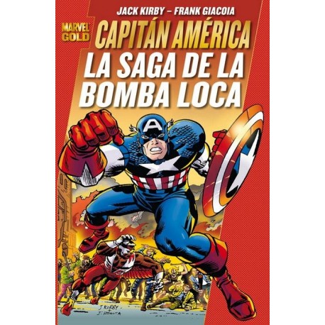 CAPITÁN AMÉRICA: LA SAGA DE LA BOMBA LOCA