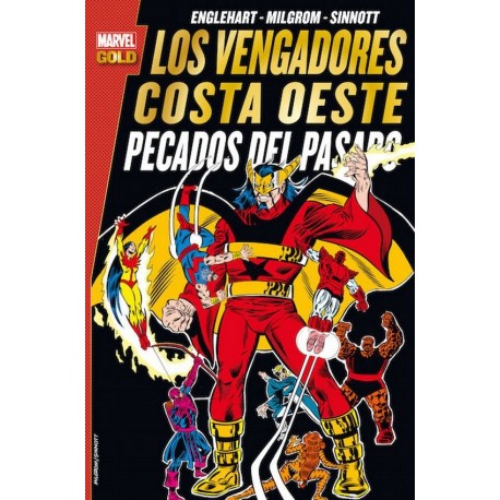 LOS VENGADORES COSTA OESTE: PECADOS DEL PASADO