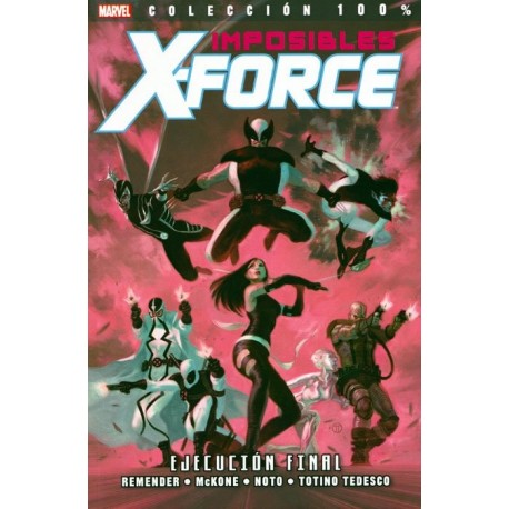 IMPOSIBLES X-FORCE Nº 5 EJECUCIÓN FINAL