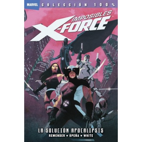 IMPOSIBLES X-FORCE Nº 1 LA SOLUCIÓN APOCALIPSIS