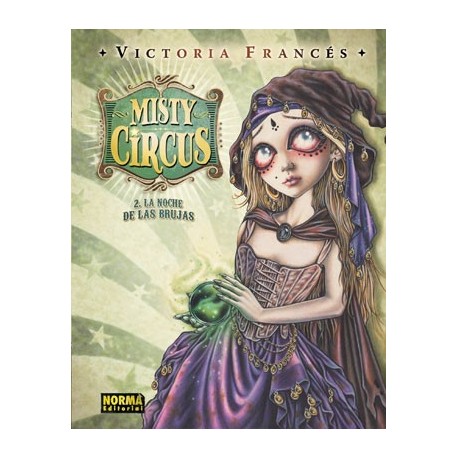 MISTY CIRCUS 2. LA NOCHE DE LAS BRUJAS 