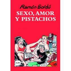 SEXO, AMOR Y PISTACHOS