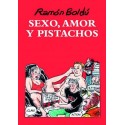 SEXO, AMOR Y PISTACHOS