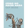 CÓMO NO HACER NADA
