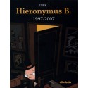 HIERONYMUS B. 1997-2007