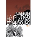 NANKÍN: LA CIUDAD EN LLAMAS