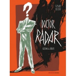 DOCTOR RADAR: ASESINO DE SABIOS