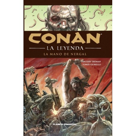 CONAN LA LEYENDA Nº 6 LA MANO DE NERGAL