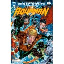 AQUAMAN Nº 18 RENACIMIENTO 4