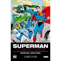 SUPERMAN Y LA LIGA DE LA JUSTICIA: ANTES DEL JUICIO FINAL