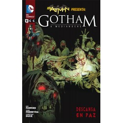 BATMAN PRESENTA: GOTHAM A MEDIANOCHE Nº 2 DESCANSA EN PAZ