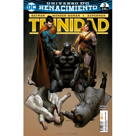 BATMAN / WONDER WOMAN / SUPERMAN: TRINIDAD Nº 3 (RENACIMIENTO)