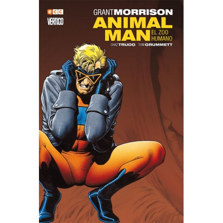 ANIMAL MAN DE GRANT MORRISON Nº 1 EL ZOO HUMANO