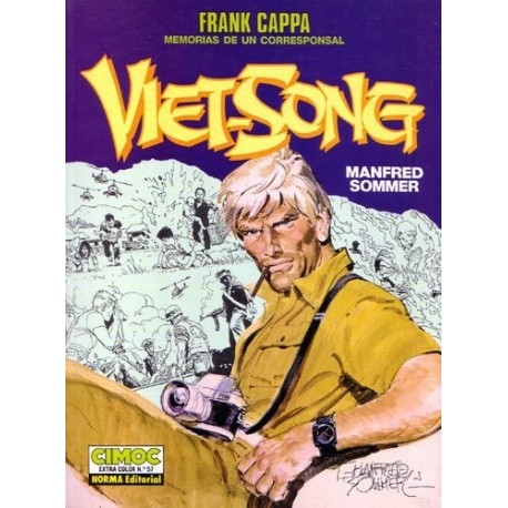  FRANK CAPPA, MEMORIAS DE UN CORRESPONSAL. VIET-SONG