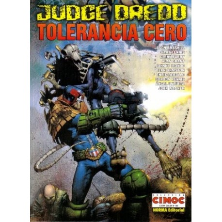 JUDGE DREDD. TOLERANCIA CERO