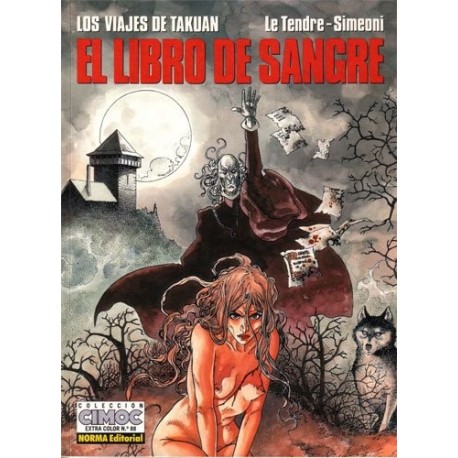 LOS VIAJES DE TAKUAN. EL LIBRO DE SANGRE 