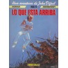 UNA AVENTURA DE JOHN DIFOOL. INCAL IV. LO QUE ESTÁ ARRIBA