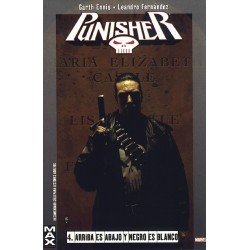 THE PUNISHER MAX 04 ARRIBA ES ABAJO Y NEGRO ES BLANCO