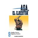 ASA, EL EJECUTOR 09