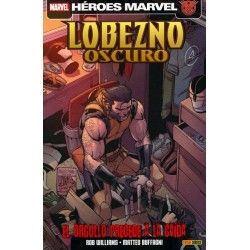 HÉROES MARVEL. LOBEZNO OSCURO 06