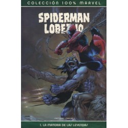 100% MARVEL. SPIDERMAN / LOBEZNO-LA MATERIA DE LAS LEYENDAS 01 