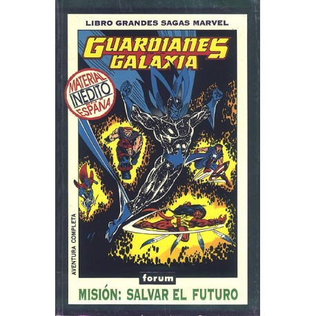 GUARDIANES DE LA GALAXIA- MISION:SALVAR EL FUTURO