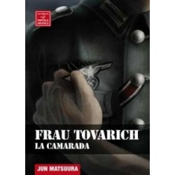 FRAU TOVARICH-LA CAMARADA