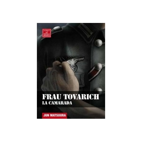 FRAU TOVARICH-LA CAMARADA