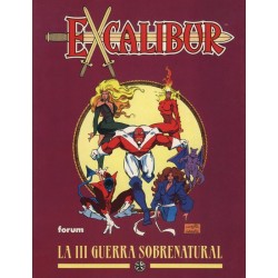 EXCALIBUR- LA III GUERRA MUNDIAL