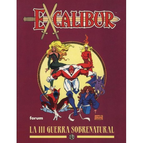 EXCALIBUR- LA III GUERRA MUNDIAL