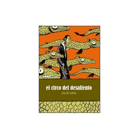 EL CIRCO DEL DESALIENTO