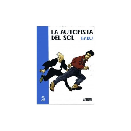 LA AUTOPISTA DEL SOL 02