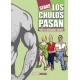 LOS CHULOS PASAN, PERO LAS HERMANAS SE QUEDAN