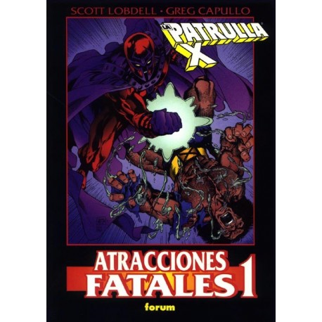 LA PATRULLA X- ATRACCIONES FATALES 1 O.M.