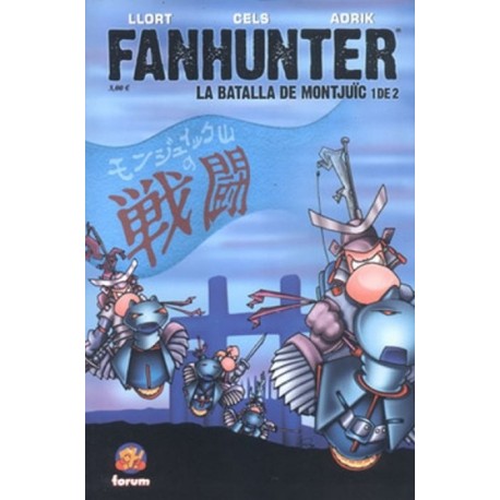 FANHUNTER. LA BATALLA DE MONTJUIC 02 