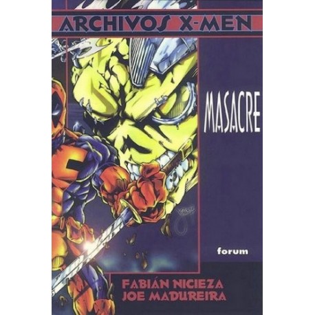 ARCHIVOS X-MEN-MASACRE 