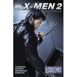 X-MEN 2. PRECUELAS- LOBEZNO 