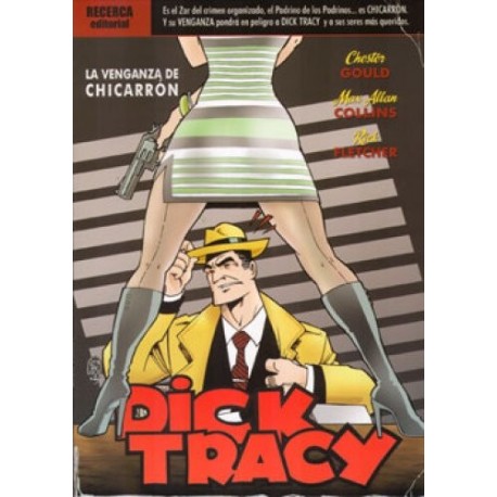 DICK TRACY 2 LA VENGANZA DE CHICARRON