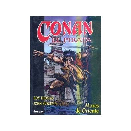 CONAN EL PIRATA 2 MARES DE ORIENTE