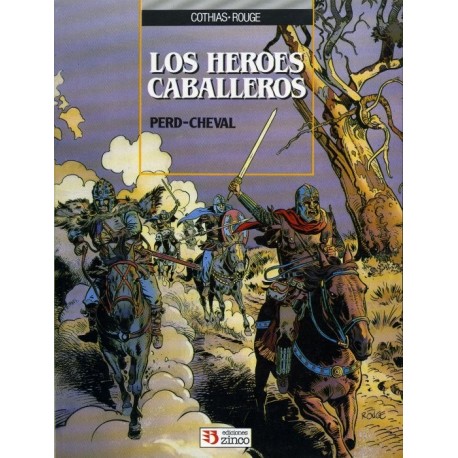 LOS HEROES CABALLEROS- COMPLETA 2 TOMOS 