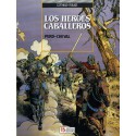 LOS HEROES CABALLEROS- COMPLETA 2 TOMOS 